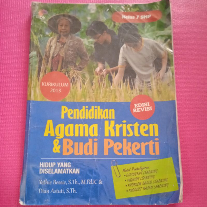 Buku SMP Pendidikan Agama Kristen dan Budi PekertiSMP kelas 7 , 8 , 9 (VII, VIII, IX) , buku 1,2,3