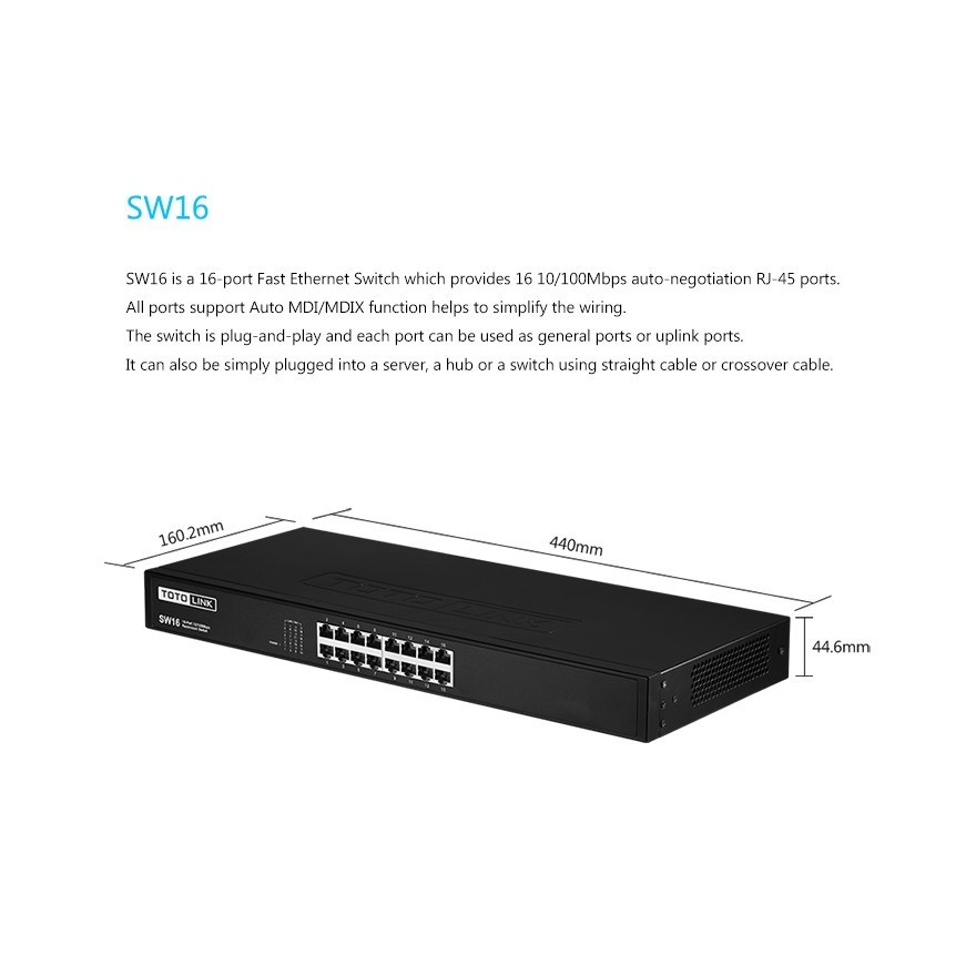 TOTOLINK SW16 - 16-Port 10/100Mbps Unmanaged Switch