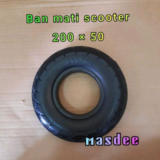 Ban mati scooter, skuter ukuran 200 × 50