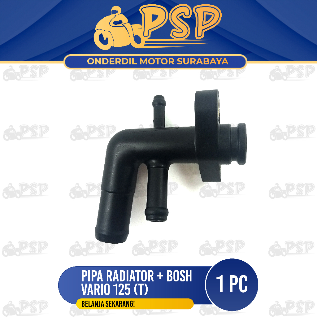 Pipa T Radiator Vario 125 (+ Bosh) - Selang Slang Hose Sambungan Saluran Radiator Honda Vario 125