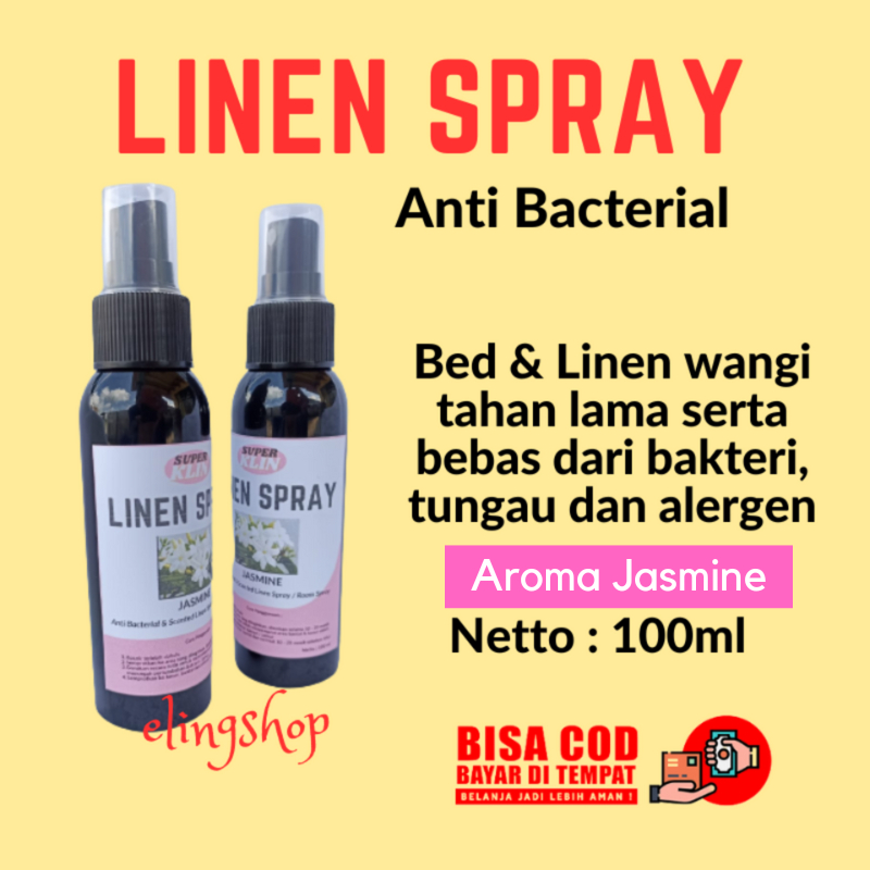 Linen Spray Anti Bacterial Pewangi Pengharum Parfum Sprei Selimut Baju Pakaian Karpet Ruangan Aroma Jasmine Tahan Lama 100 ml