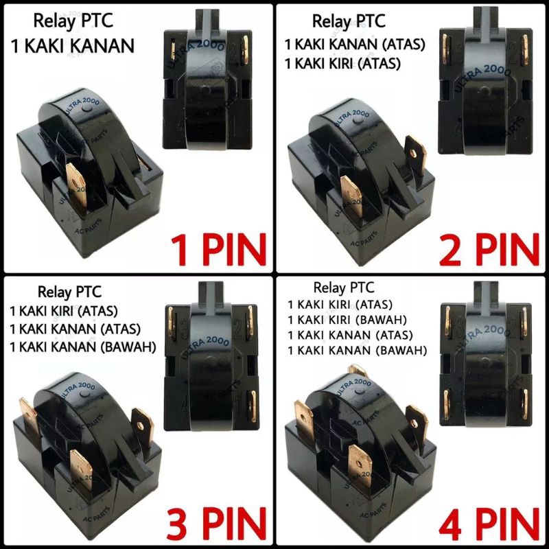 PTC Relay Kulkas / Relay PTC Kulkas 1Pin Satu Kaki 2Pin 2Kaki 3Pin 3 Kaki