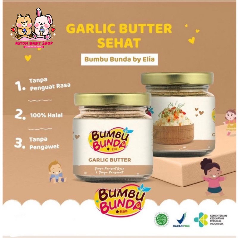 Bumbu Bunda Elia Garlic Butter Bumbu Mpasi Non MSG&amp; Pengawet