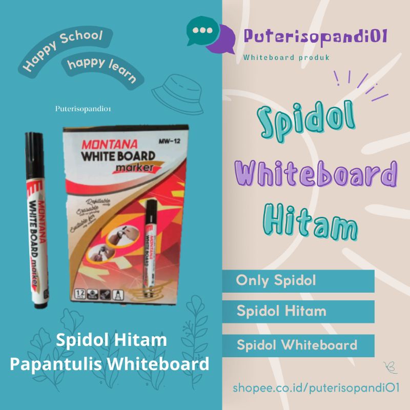 

SPIDOL MONTANA/ SPIDOL WHITEBOARD/SPIDOL PAPAN TULIS/ SPIDOL HITAM MONTANA PAPANTULIS