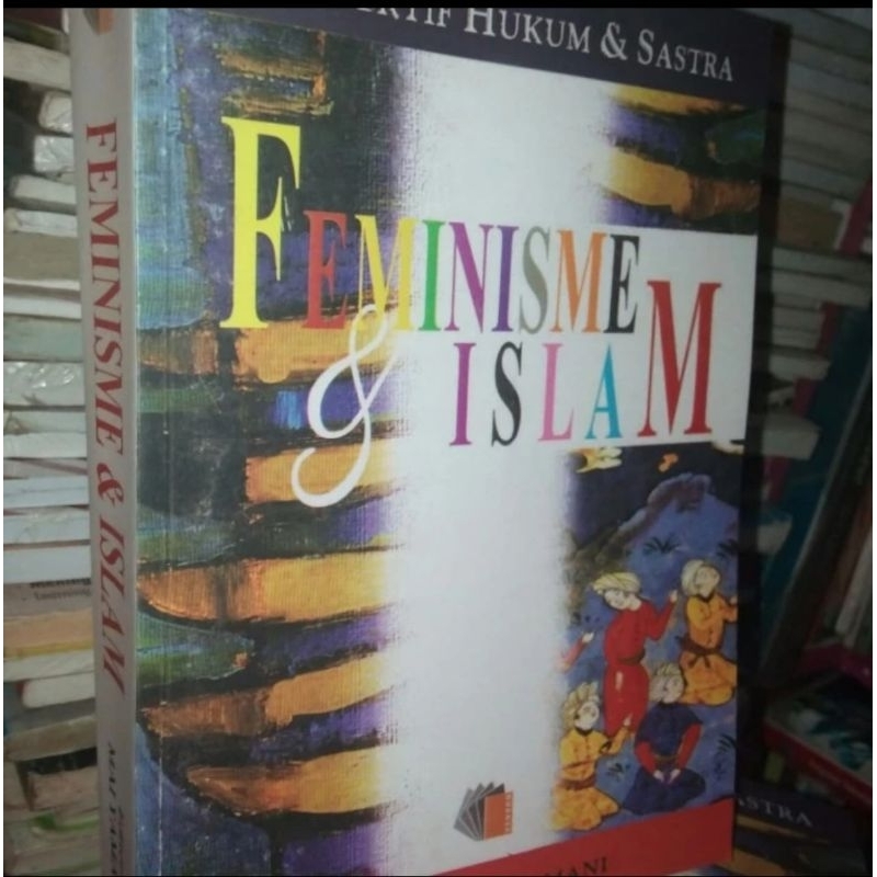 FEMINISME & ISLAM (PERSPEKTIF HUKUM DAN SASTRA)1996 NUPY