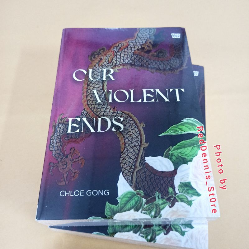 Our Violent Ends - Chloe Gong