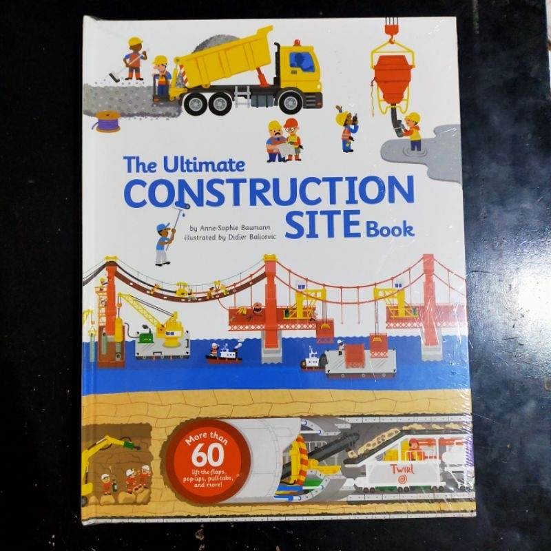 The Ultimate Construction Site Book - Pop Up Lift The Flap Original