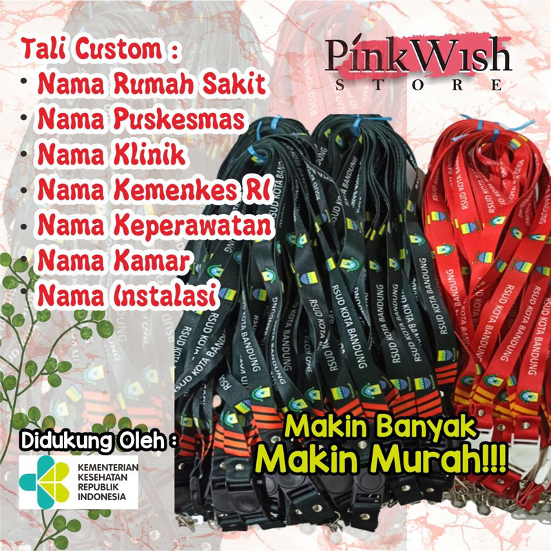 

Tali Custom Nama RUMAH SAKIT (RS) / PUSKESMAS / KLINIK / KEMENKES RI / KAMAR RAWAT / INSTALASI BISA ECER DAN JUGA GROSIR