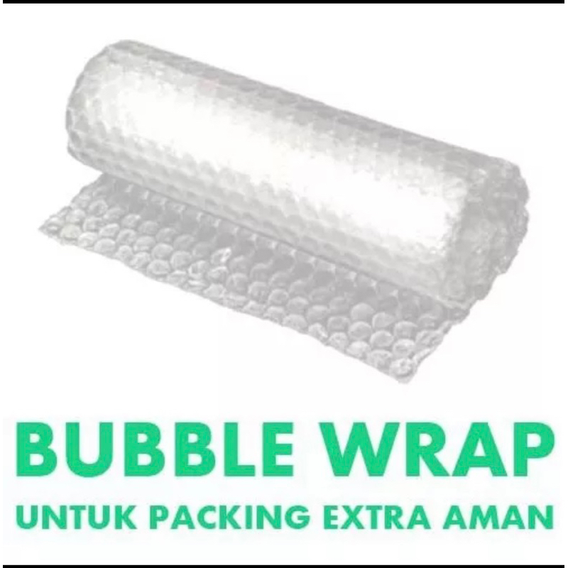 

extra bubble wrap