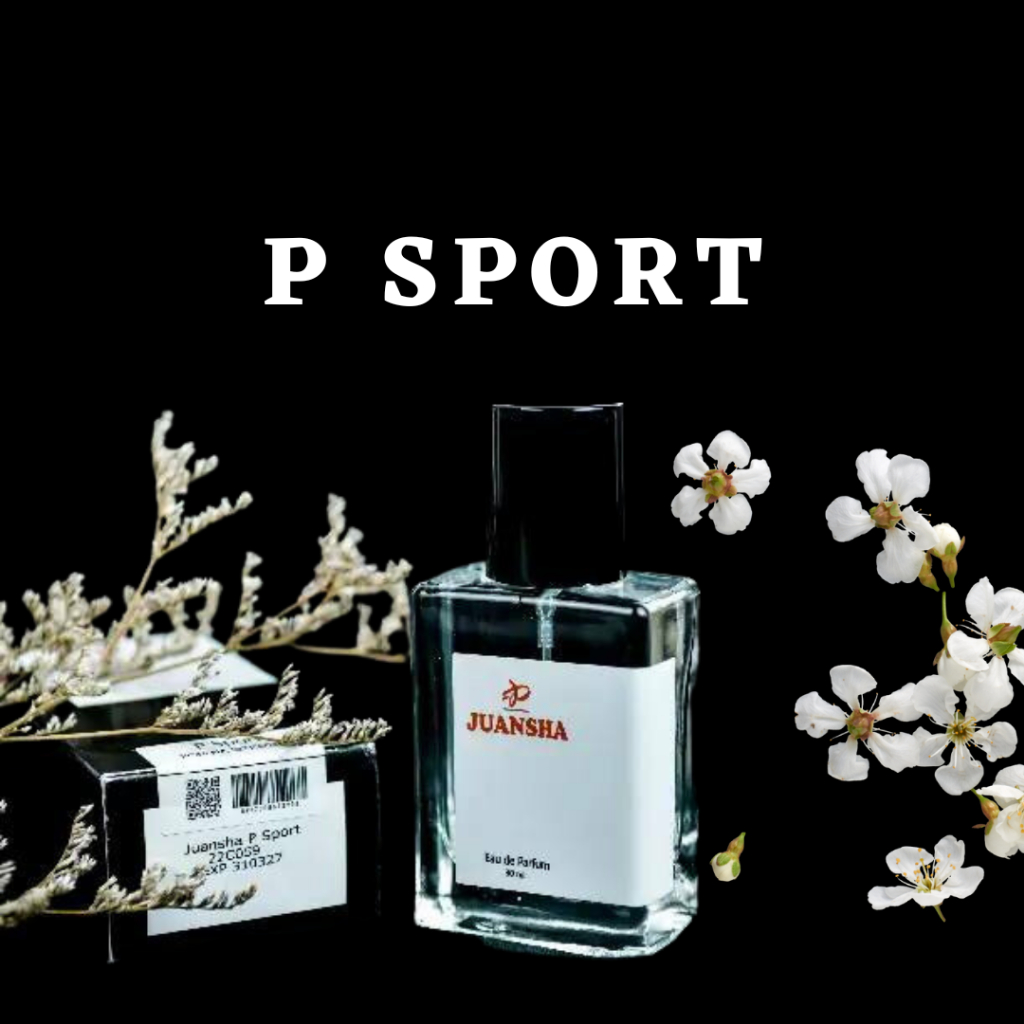 JUANSHA P SPORT | PARFUM P SPORT | PARFUM UNISEX | PARFUM BRANDED | PARFUM BEST SELLER |PARFUM EDP