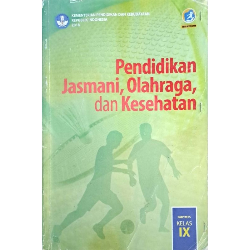 

Pendidikan Jasmani, Olahraga, dan Kesehatan SMP/MTs Kelas IX