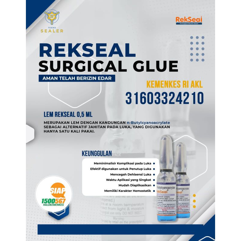 Skin glue/Lem Khitan/RekSeal & Perfect Seal