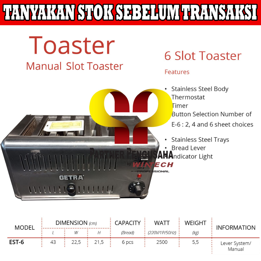 GETRA EST-6 TOASTER / 6 SLOT PEMANGGANG ROTI PRAKTIS MANUAL SLOT