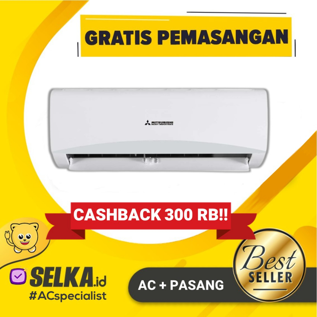 AC MITSUBISHI HEAVY INDUSTRIES SRK18CXP2-W3 + PASANG AC SPLIT 2 PK STANDARD