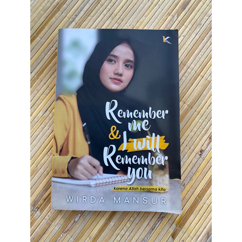 

Preloved Buku Remember Me And I Will Remember You by Wirda Mansur