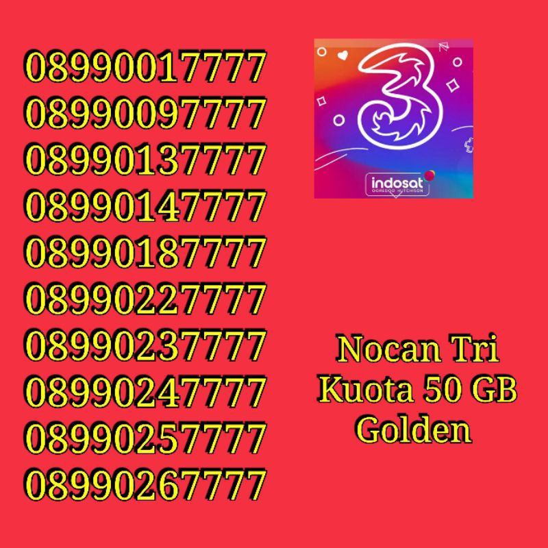 Nomor Cantik Nocan 11 Digit Kuartet 7 Kartu Perdana Tri Three 4G LTE Kuota 50 GB Golden