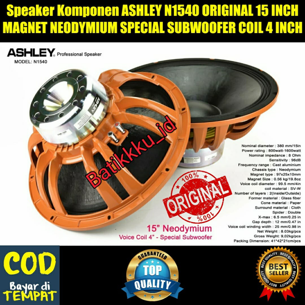 Speaker Komponen ASHLEY N1540 N 1540 ORIGINAL 15 INCH NEODYMIUM MAGNET COIL 4 SPECIAL SUBWOOFER