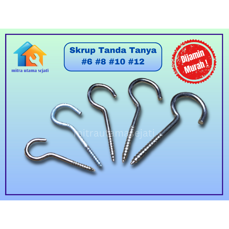 SKRUP GANTUNGAN BAJU CANTOLAN SKRUP # 6 8 10 12 SKRUP TANDA TANYA SCREW HOOK PER KOTAK