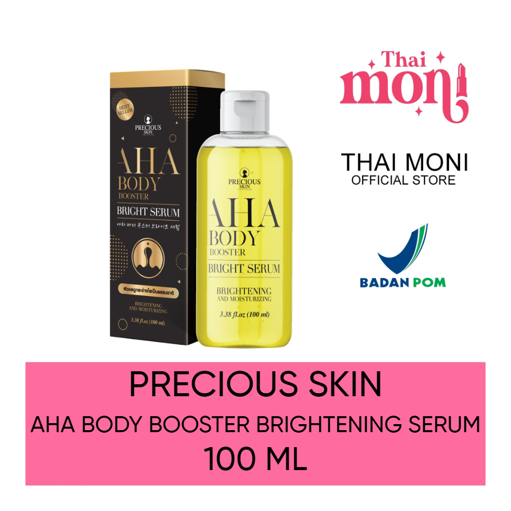 Precious Skin Thailand AHA Body Booster Bright Serum 100ml / Jumbo Size / Pemutih Pencerah Badan