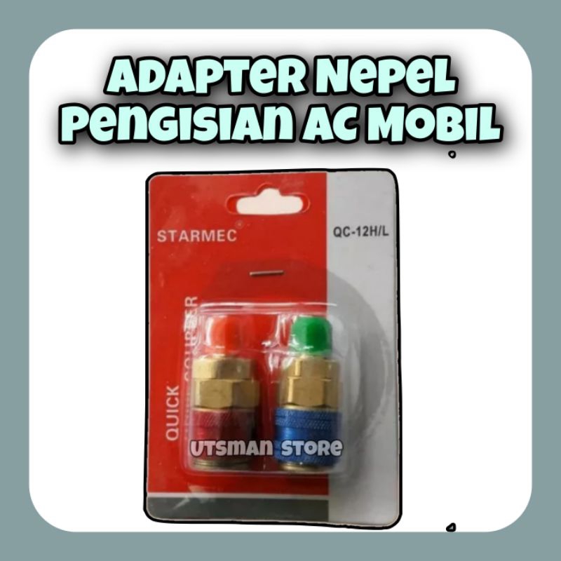 Adapter Buat Isi Ac Mobil / Quick Coupler Ac Mobil / Adapter Nepel Pengisian AC Mobil
