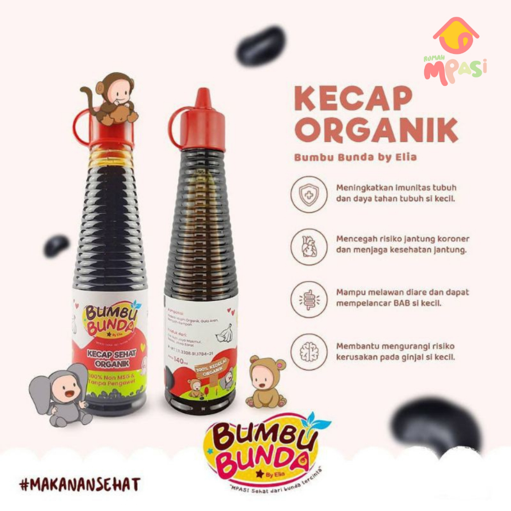 

Bumbu Bunda Elia Kecap Organik Non MSG Kecap MPASI