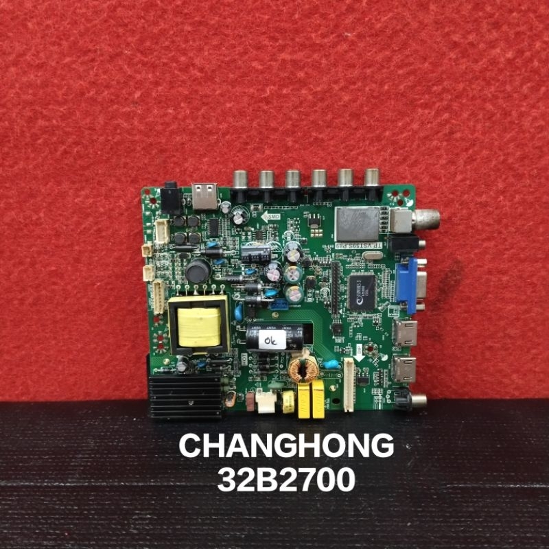 MB CHANGHONG 32B2700 MESIN TV LED CHANGHONG MAINBOARD MOTHERBOARD MODUL MOBO MB