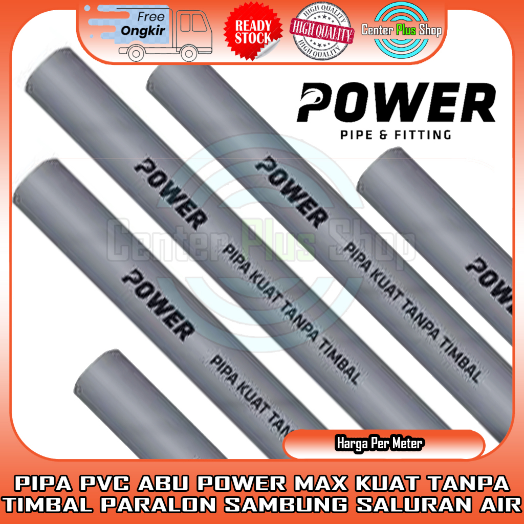 PIPA PVC POWER ABU 1/2” 3/4” 1” AW C D METERAN 1 METER PARALON PRALON LEDENG PIPE PLASTIK PELASTIK P