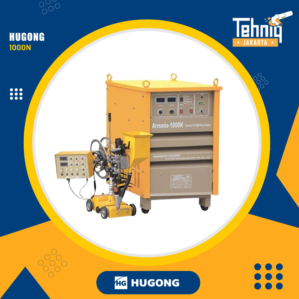 HUGONG ARMADA 1000N SUBMERGED ARC / HUGONG Mesin Las Listrik ARMADA 1000N Travo Las