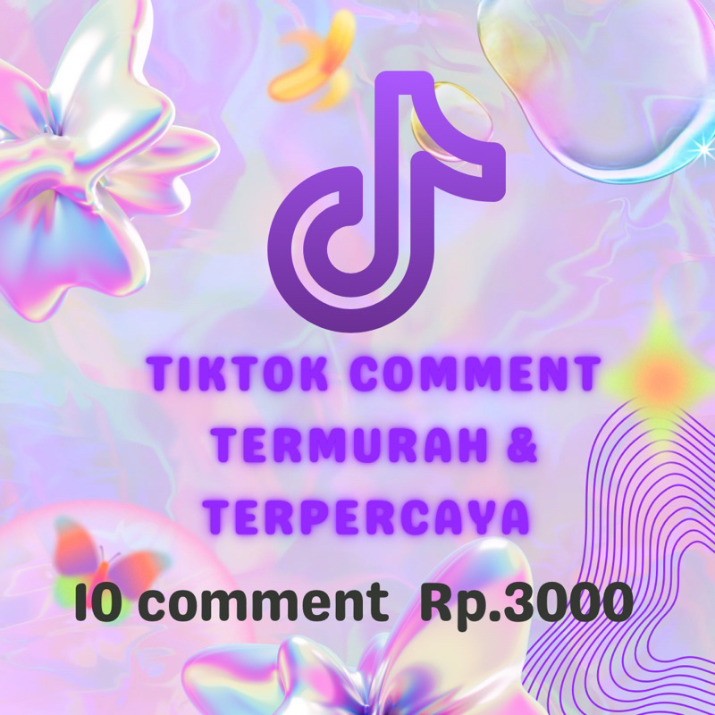 TIKTOK COMMENT TERMURAH BERGARANSI