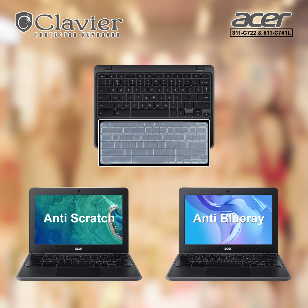 Cover Keyboard Screen Protector Garskin Laptop Anti Gores Acer Chromebook 311 CB311-C722 C722T 511 C
