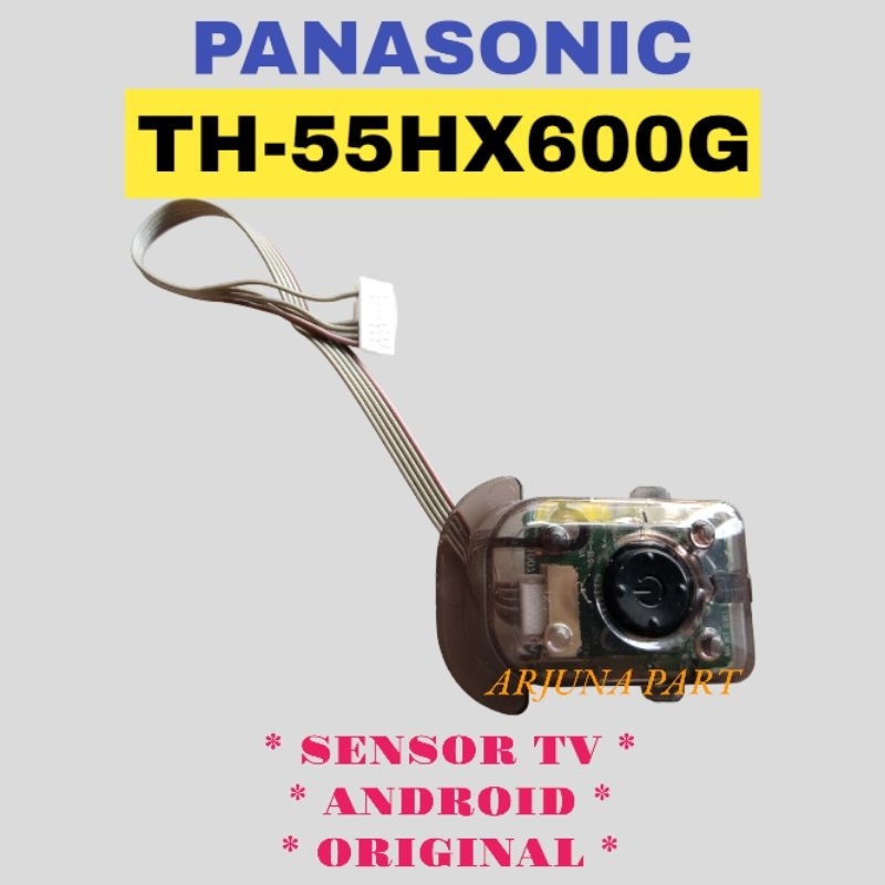 SENSOR TV PANASONIC TH-55HX600G / SENSOR + TOMBOL TV PANASONIC TH-55HX600G / SENSOR 55HX600G