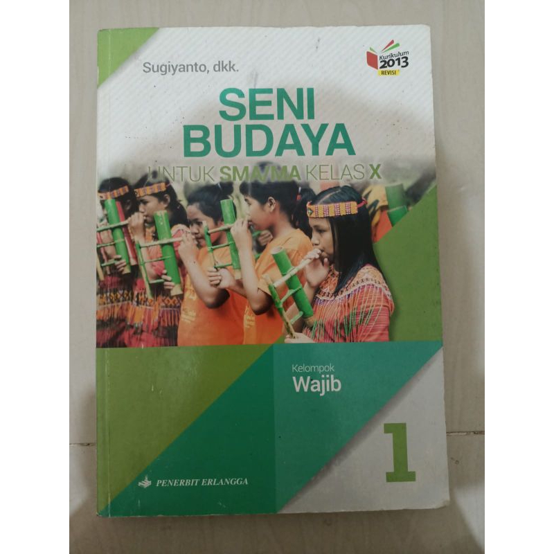 

seni budaya kelas 1 SMA