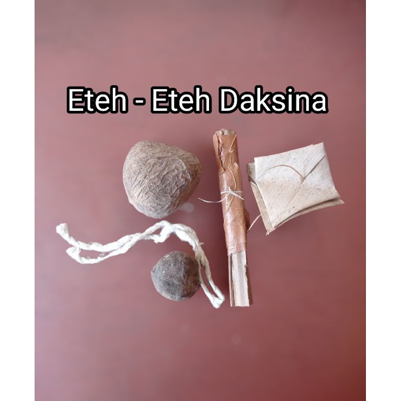 

Eteh - Eteh Daksina