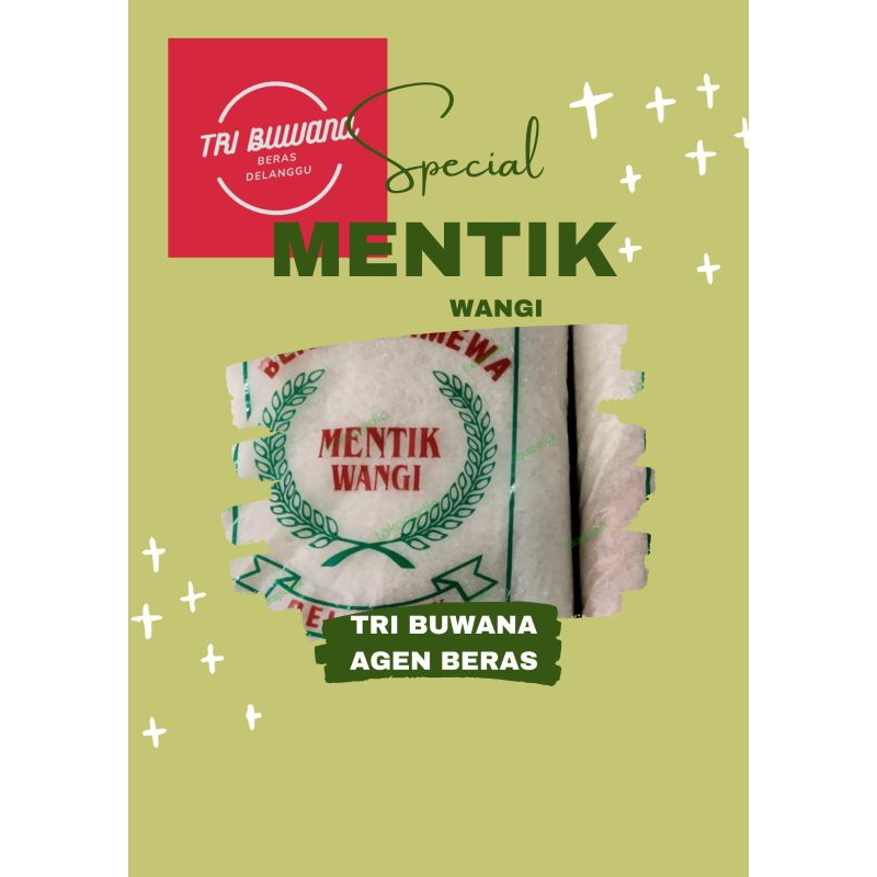

BERAS MENTIK WANGI