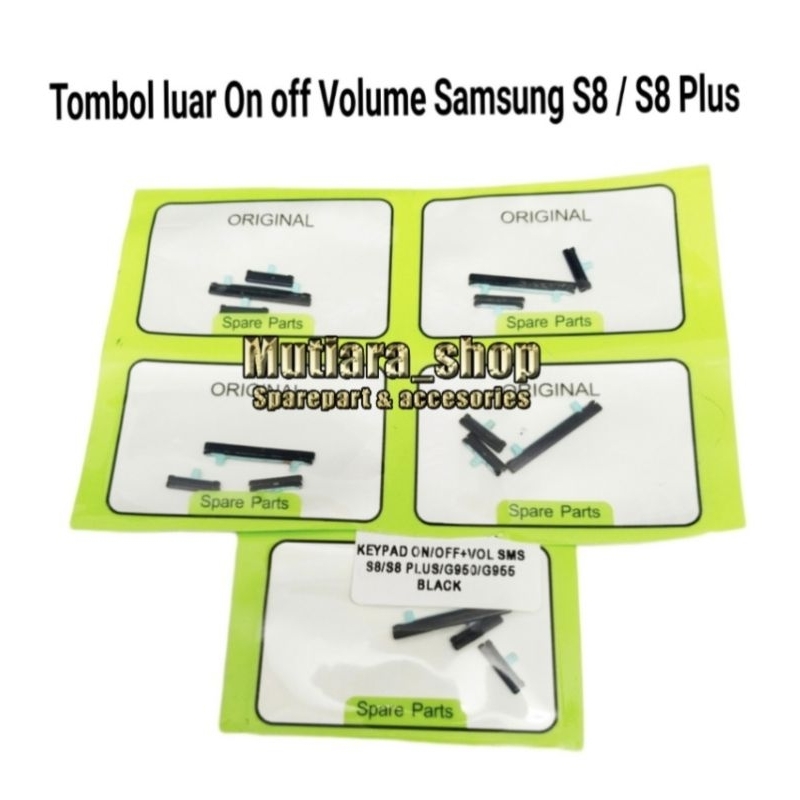 Tombol Luar On Off - Volume Samsung S8 / S8 Plus | Keypad Samsung S8 / S8 Plus