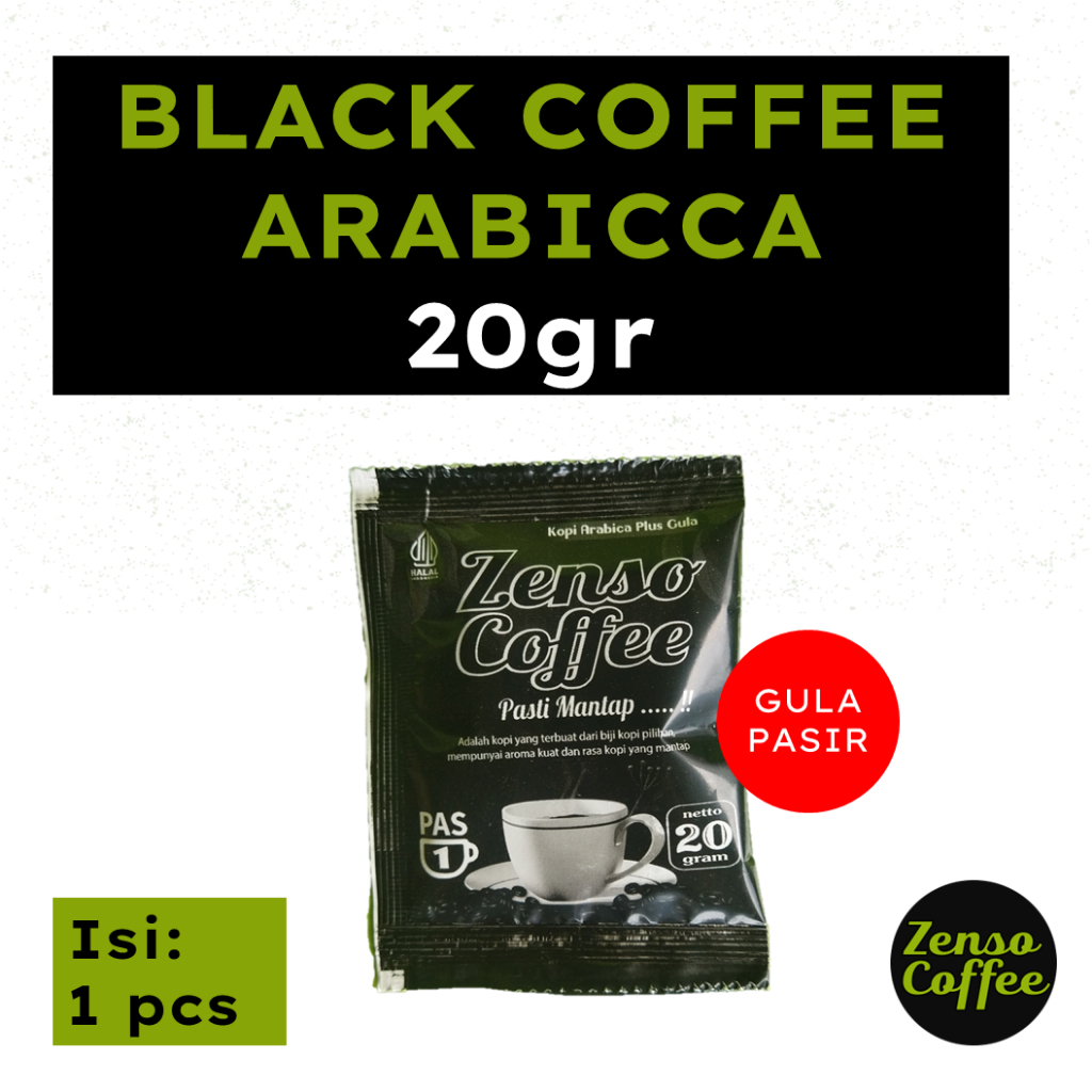 

Zenso Black Coffee Arabicca Saset Gula Pasir 20gr/1 pcs