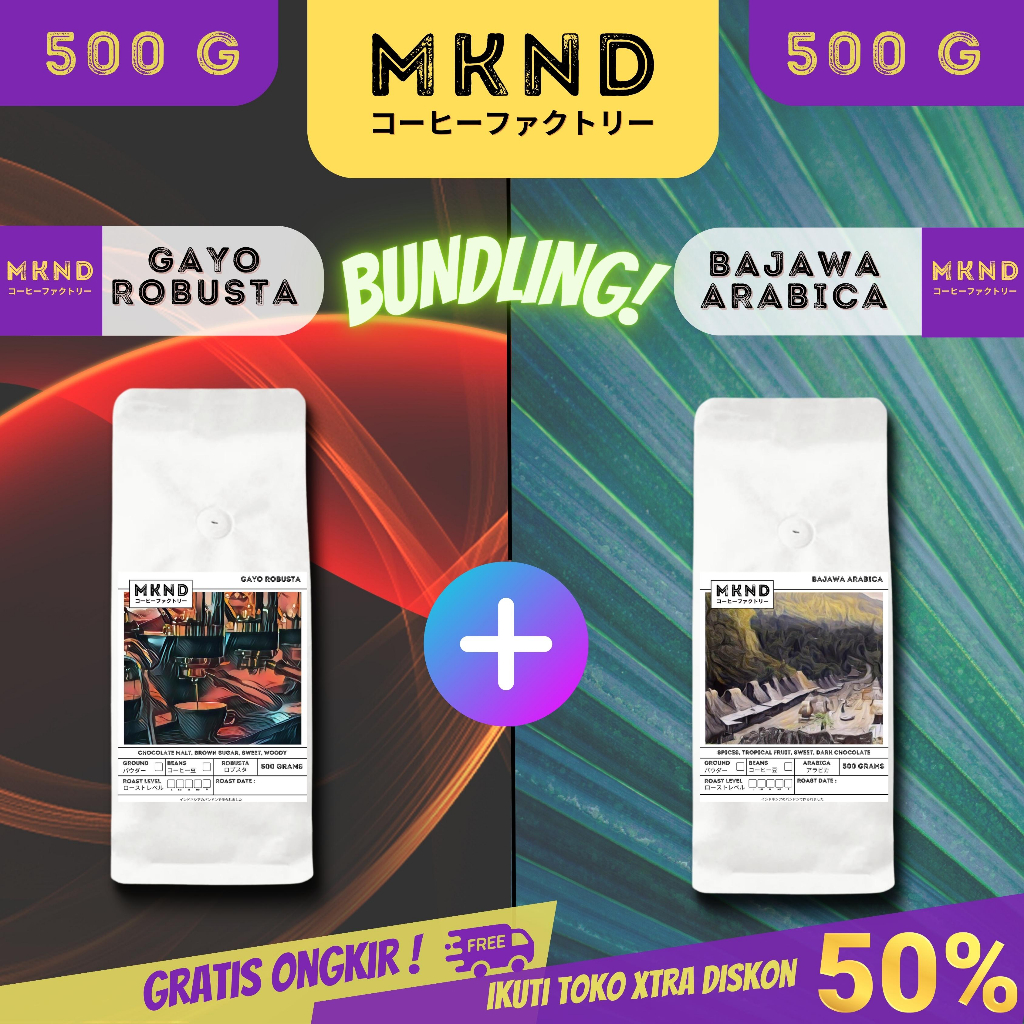 

MKND® BUNDLING HEMAT 2X500 KOPI ROBUSTA ACEH GAYO +ARABIKA FLORES BAJAWA GRADE 1PROMO DISCON | BIJI BUBUK | SINGLE ORIGIN | PREMIUM COFFE | ROASTED BEANS | MANUAL BREW | COFFE ROASTERY