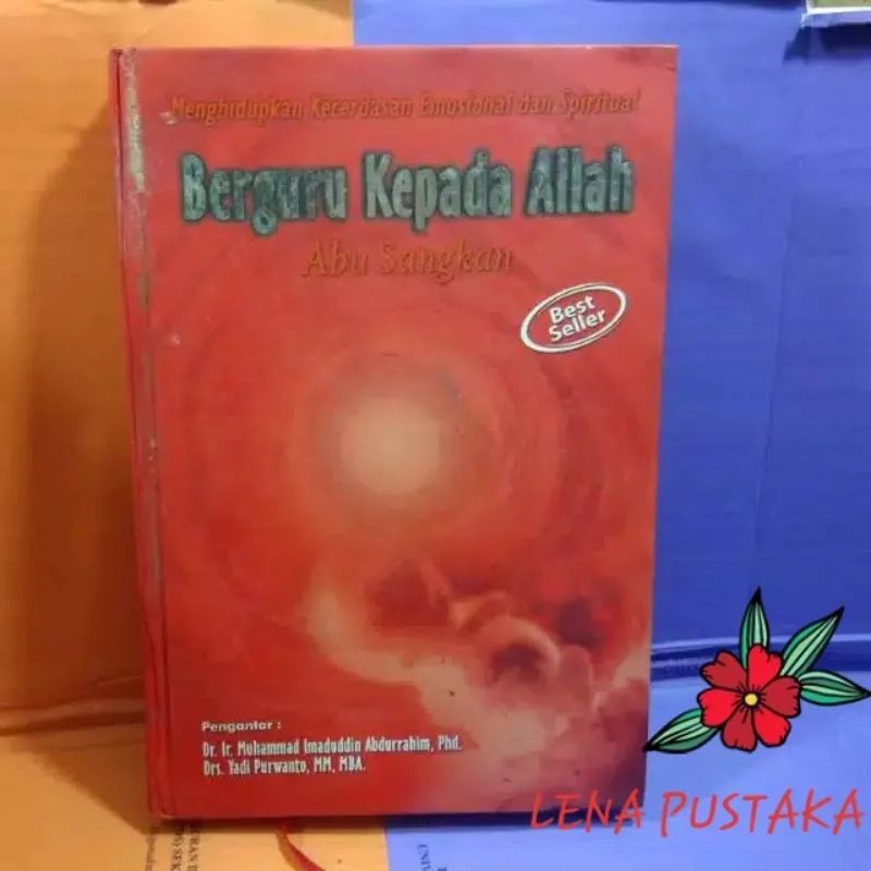 

BERGURU KEPADA ALLAH - ABU SANGKA