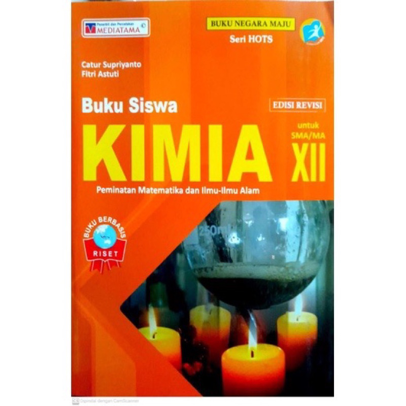 

Buku Siswa Kimia Kelas XII-12 SMA K13 Revisi (Mediatama)