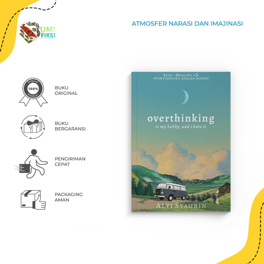 BUKU MOTIVASI - OVERTHINKING - ALVI SYAHRIN - ALVI ARDI PUBLISHING - BUMIFIKSI