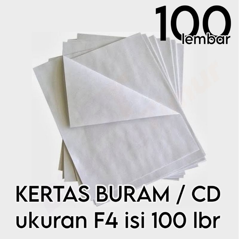 

[100 LEMBAR] Kertas CD / Kertas Buram ukuran F4 | isi 100 lbr