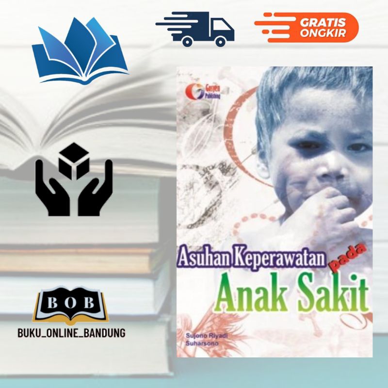 asuhan keperawatan pada anak sakit