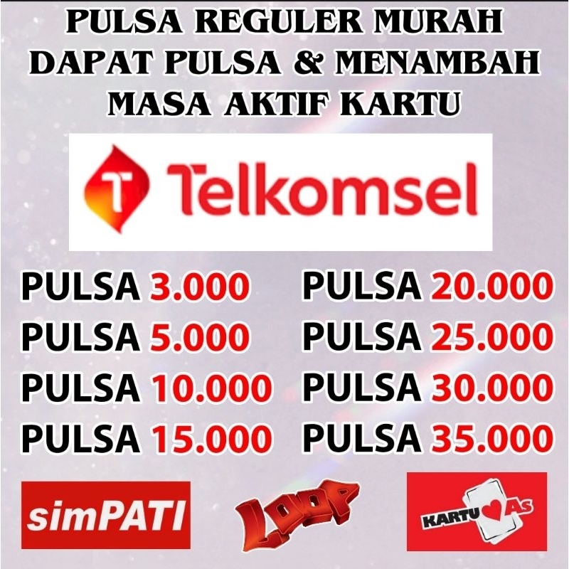 Pulsa Telkomsel AS, Simpati, Loop (Bisa PayLater) 3.000 - 35.000
