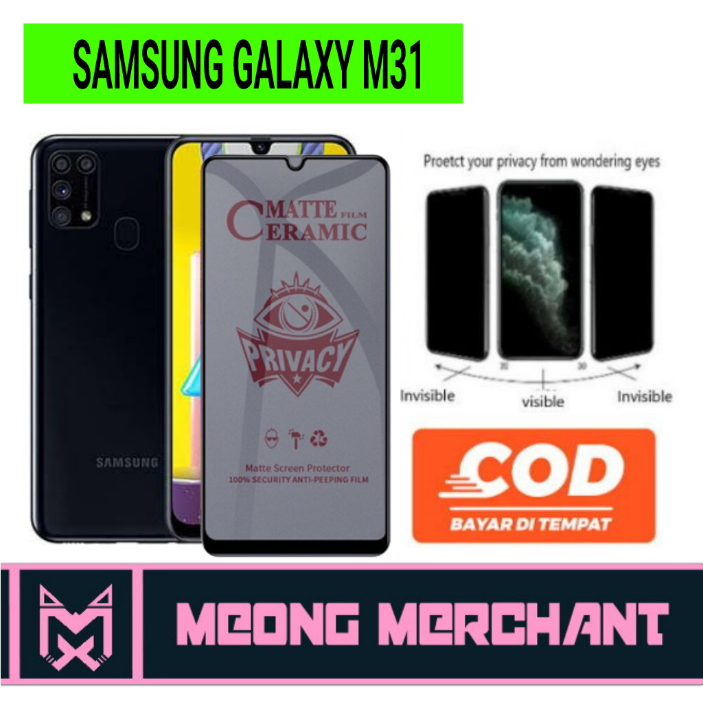 Samsung Galaxy M31 Antigores Privasi Ceramic Matte Anti Spy Samsung Galaxy M31