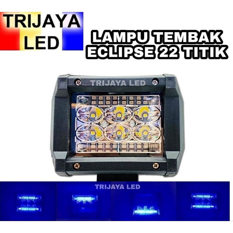 Lampu Tembak LED 6 Mata Eclipse New 22 Titik Flash Running Kedip Senja Biru Kombinasi Atas Bawah Sor
