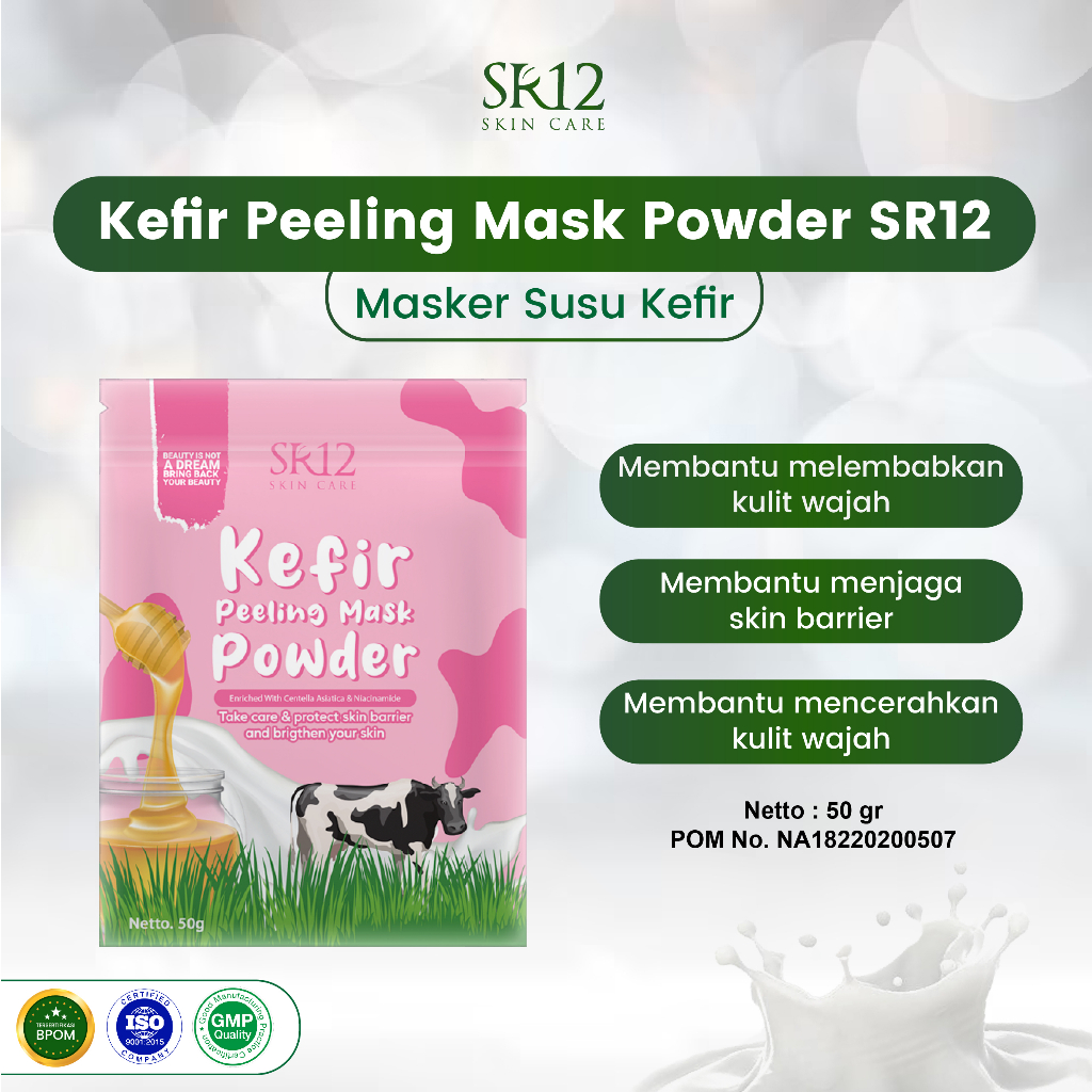 KEFIR PEELING MASK POWDER SR12 BPOM TERBAIK..!! SEMUA JENIS KULIT /
MASKER KEFIR BUBUK / MENGANGKAT SEL KULIT MATI / MEMPERBAIKI SKIN
BARRIER