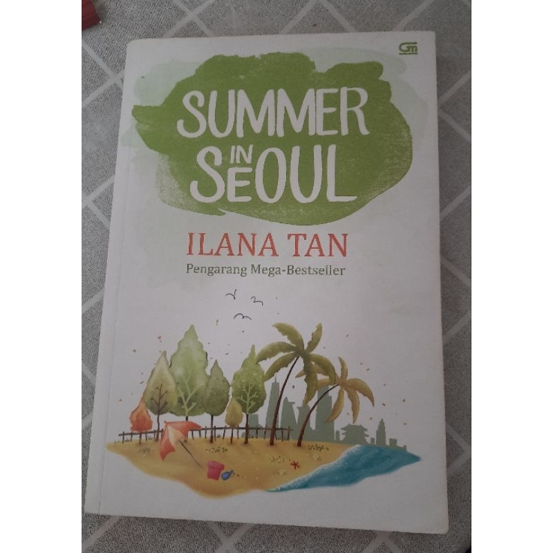 PRELOVED BUKU BEKAS NOVEL SUMMER IN SEOUL ILANA TAN