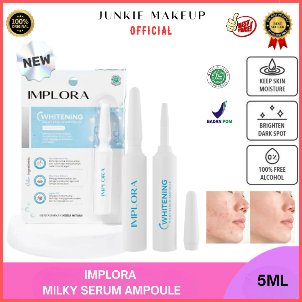 𝗝𝗨𝗡𝗞𝗜𝗘 𝗠𝗔𝗞𝗘𝗨𝗣 - Implora Serum Whitening Glowing 5Ml | Implora Serum Wajah Implora Milky Serum Ampoul