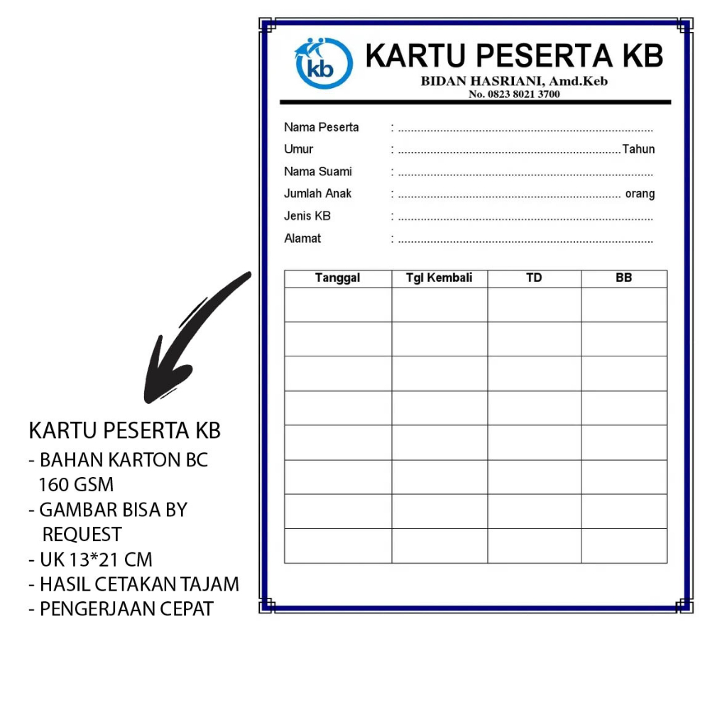 

Kartu Peserta KB / KKB UKURAN 13 * 21 GAMBAR BISA BY REQUEST KARTU KB BIDAN