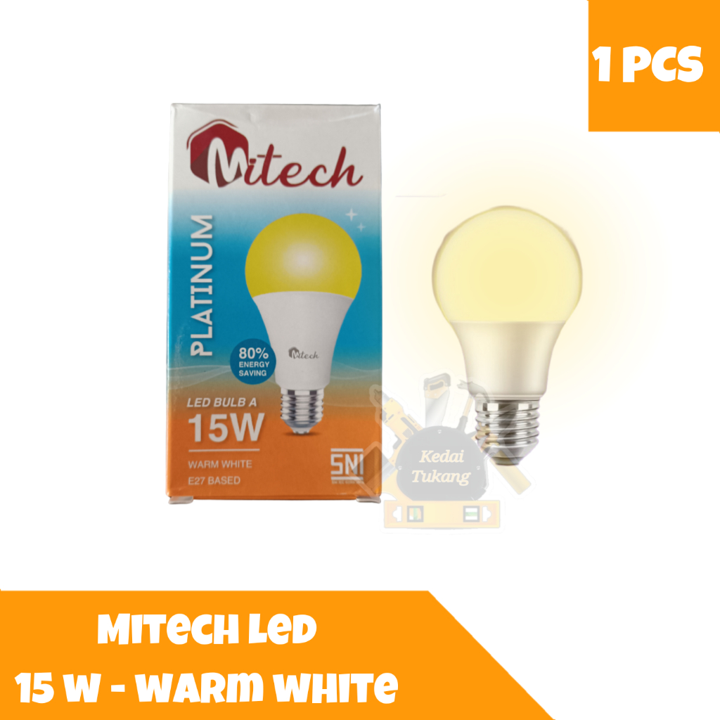 KEDAI TUKANG - Lampu MiTech LED Warm White Bohlam Kuning 15w 15 watt